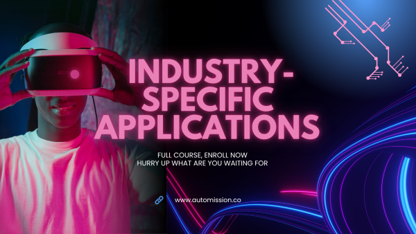 Industry-Specific Applications