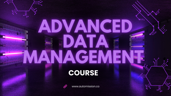 Advanced Data Management